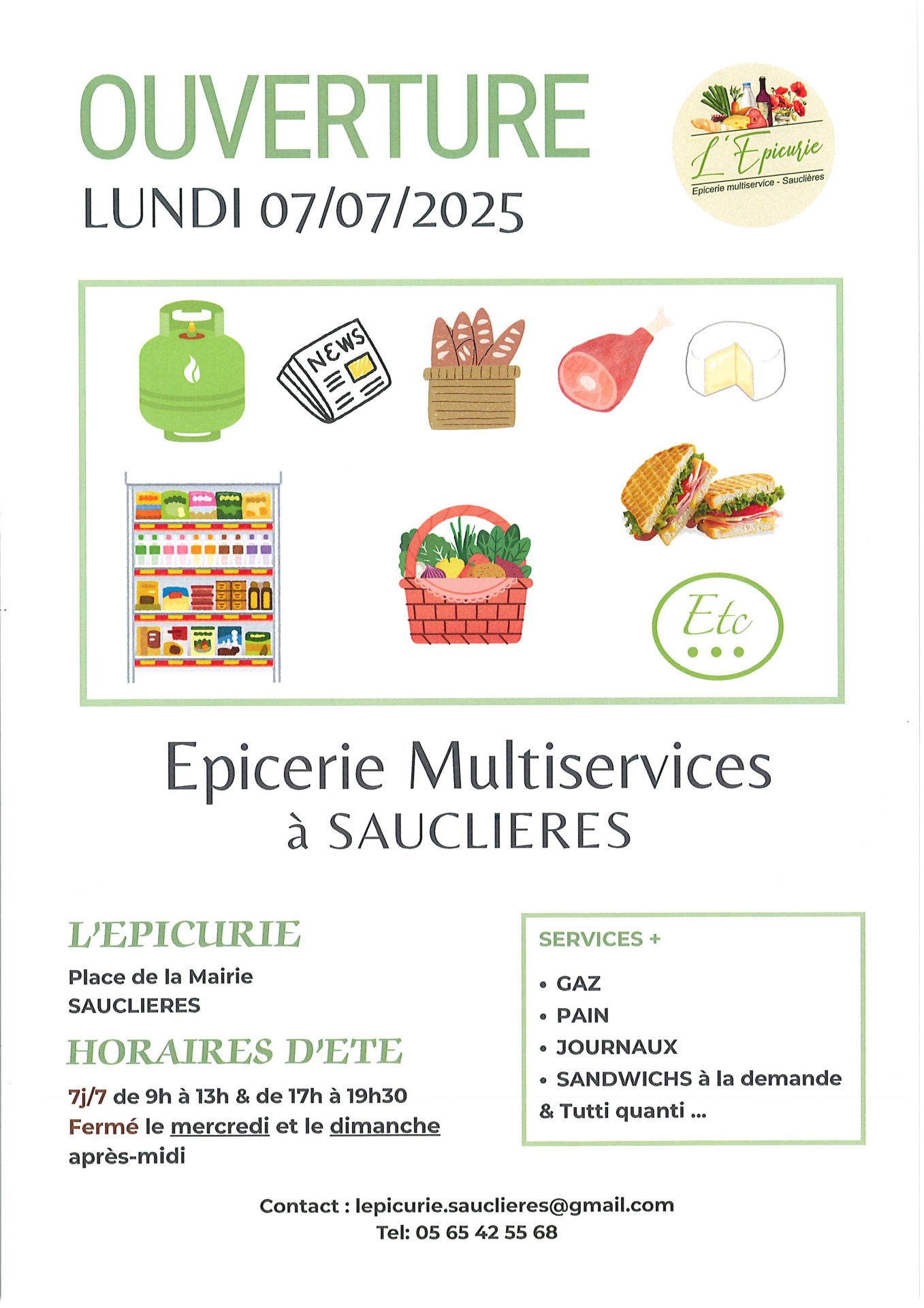 Lire la suite à propos de l’article OUVERTURE DE L’EPICURIE A SAUCLIERES LE 7 JUILLET 2025